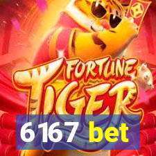 6167 bet