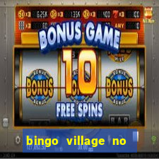 bingo village no deposit bonus