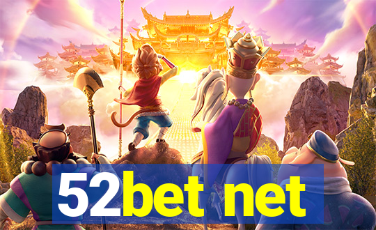 52bet net