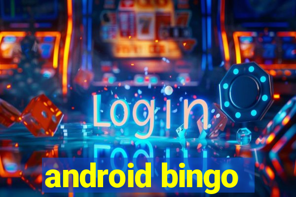 android bingo