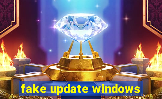 fake update windows