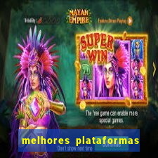 melhores plataformas do jogo do tigre