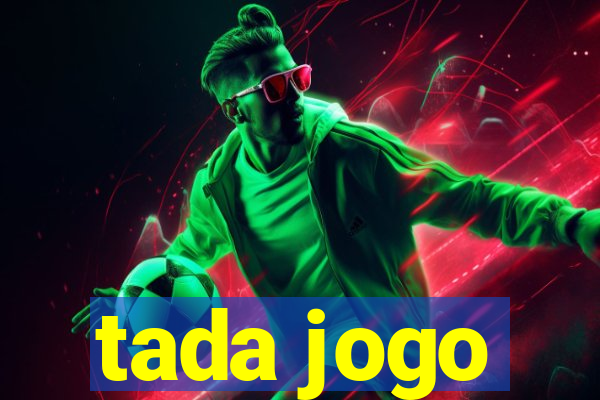 tada jogo