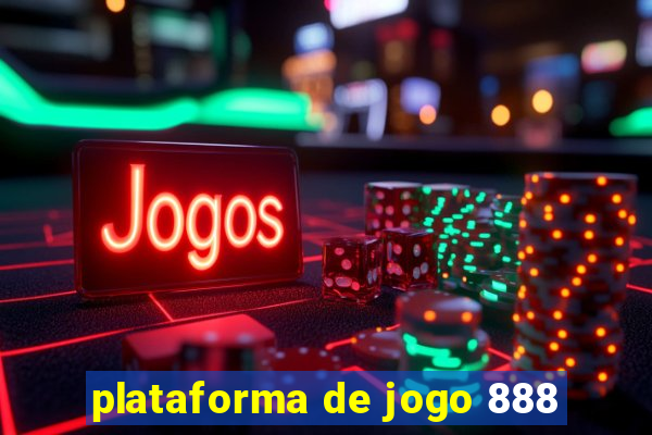 plataforma de jogo 888