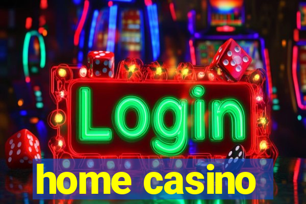 home casino