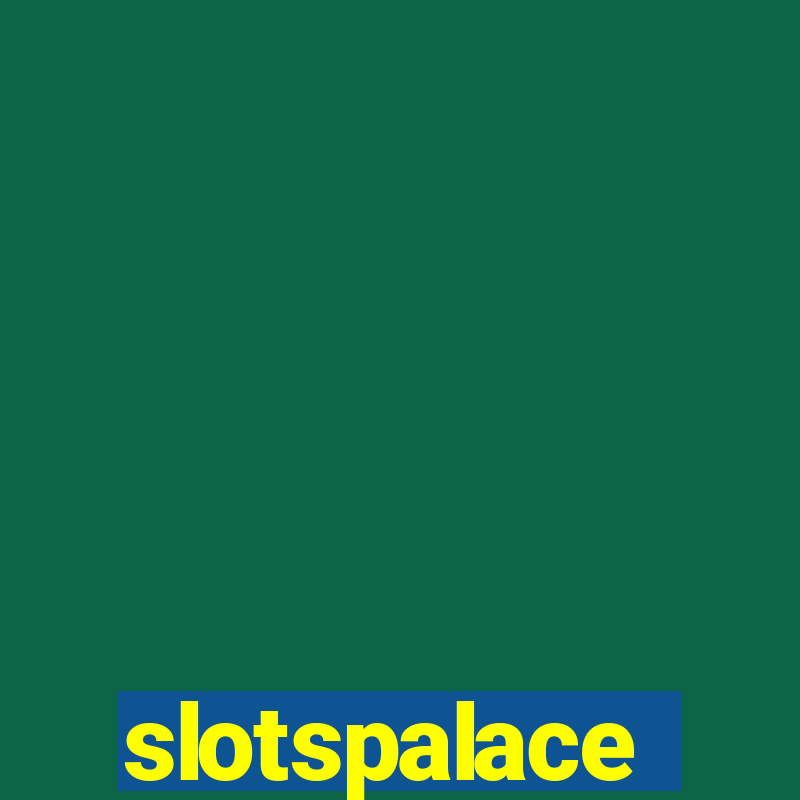 slotspalace