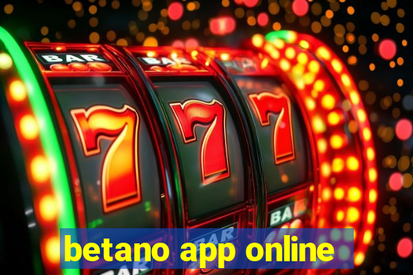 betano app online