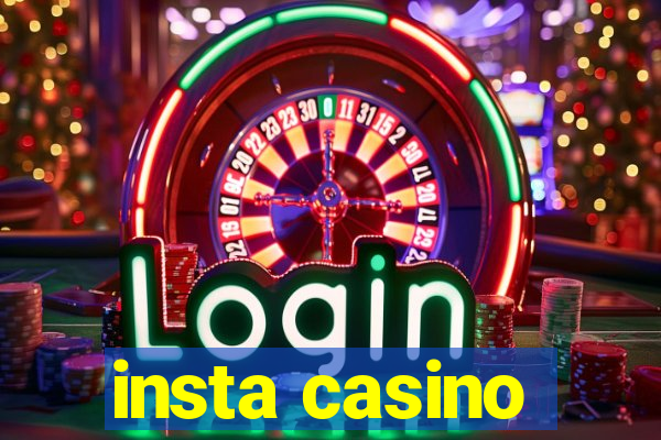 insta casino