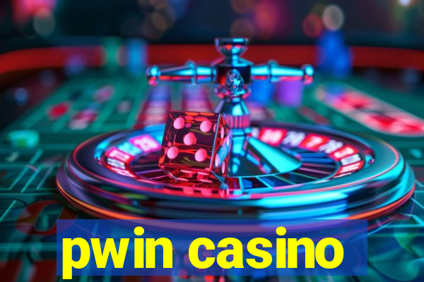 pwin casino