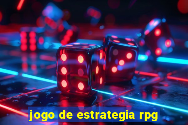 jogo de estrategia rpg