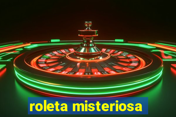 roleta misteriosa