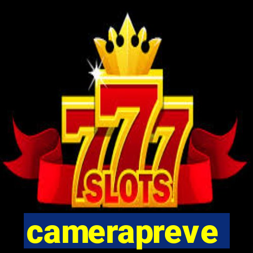 camerapreve