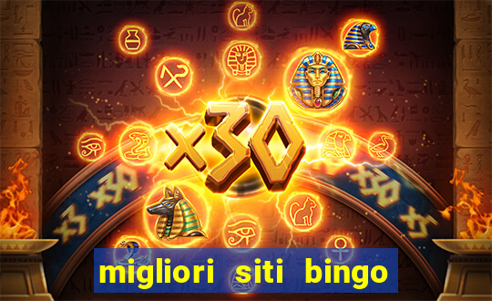 migliori siti bingo con soldi veri