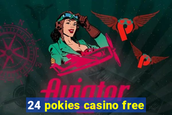 24 pokies casino free