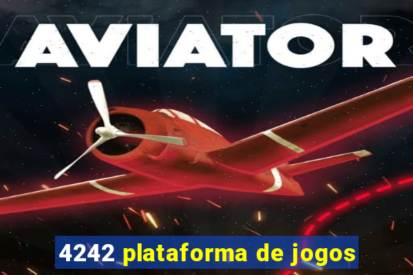 4242 plataforma de jogos