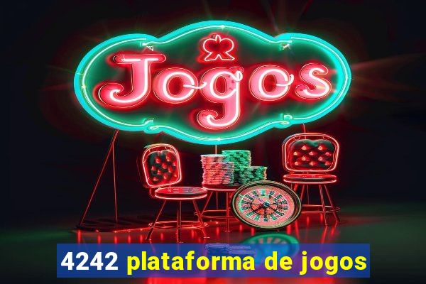 4242 plataforma de jogos