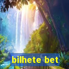 bilhete bet