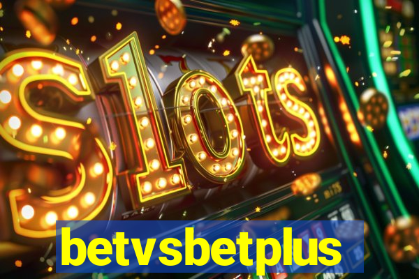 betvsbetplus