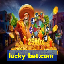 lucky bet.com