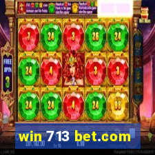 win 713 bet.com