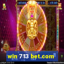 win 713 bet.com