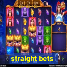 straight bets