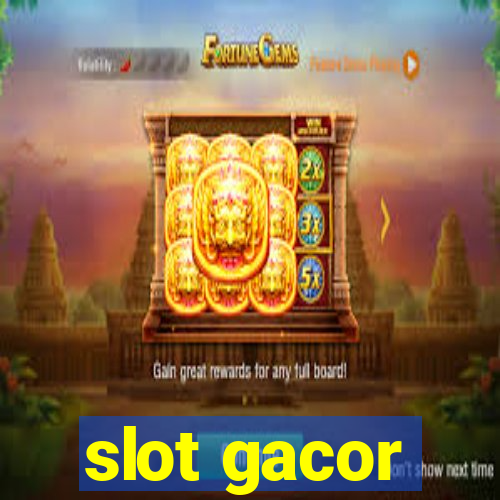 slot gacor