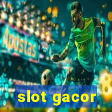 slot gacor