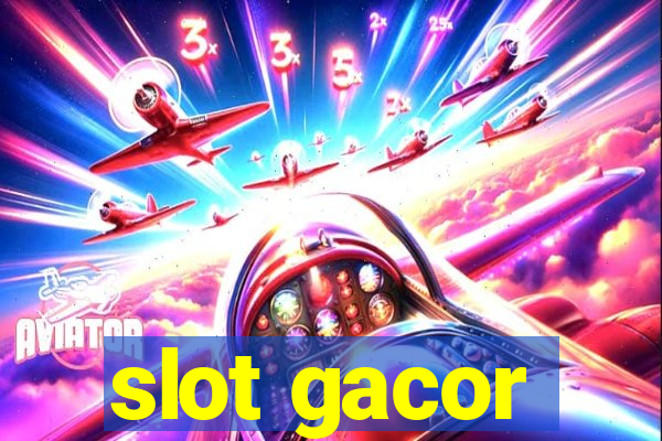 slot gacor