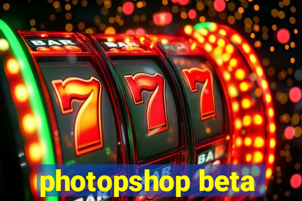 photopshop beta