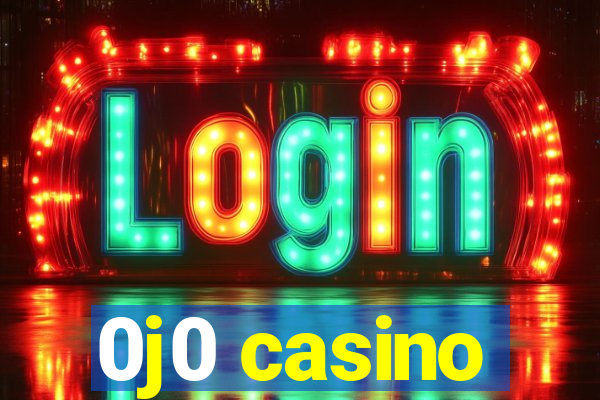 0j0 casino