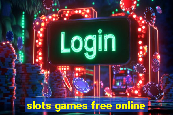 slots games free online