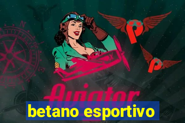 betano esportivo