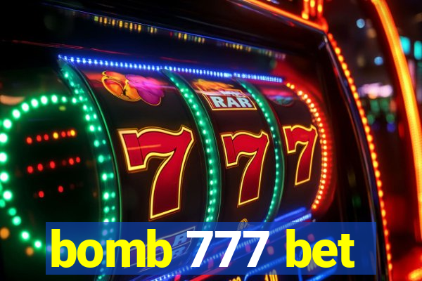 bomb 777 bet