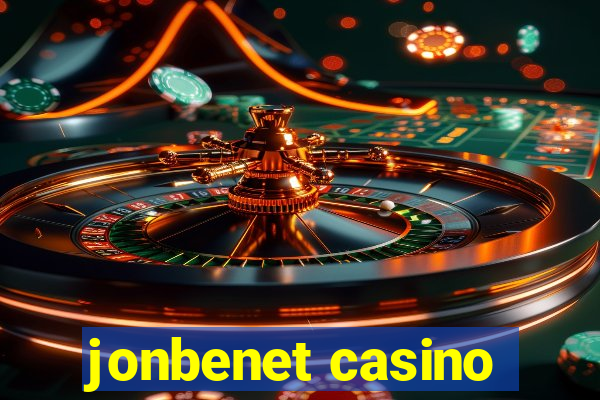 jonbenet casino