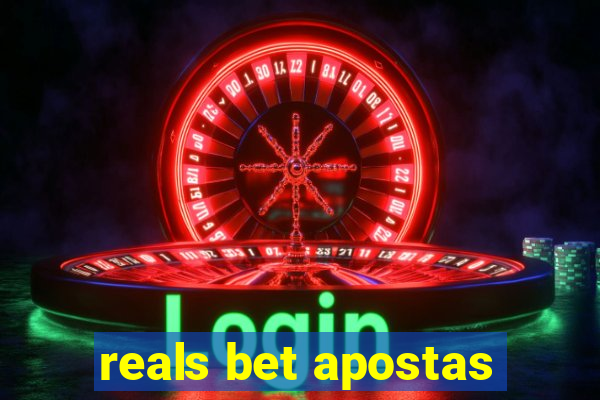 reals bet apostas