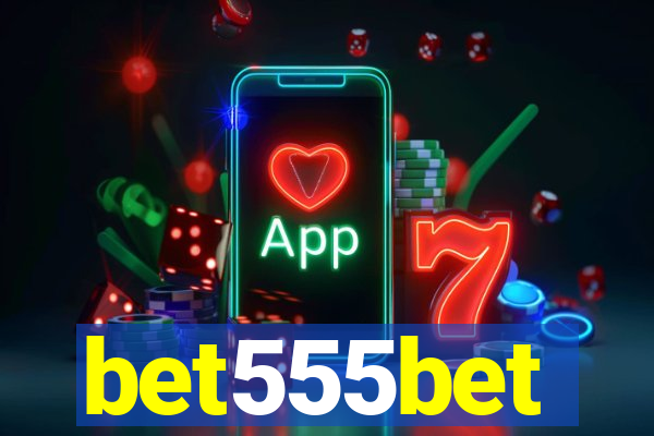 bet555bet