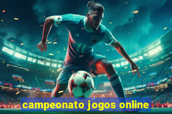 campeonato jogos online