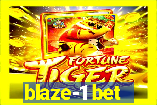 blaze-1 bet