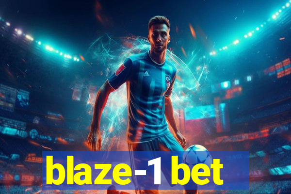 blaze-1 bet