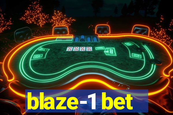 blaze-1 bet