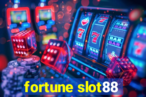 fortune slot88