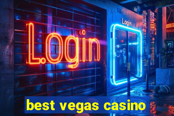 best vegas casino