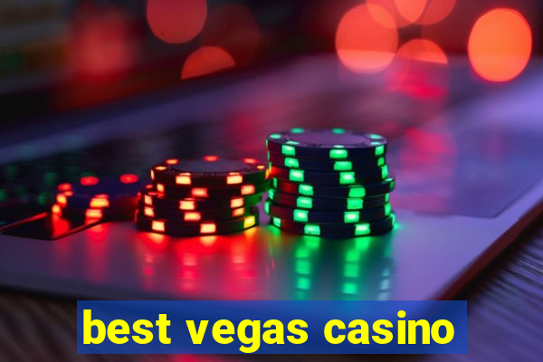 best vegas casino