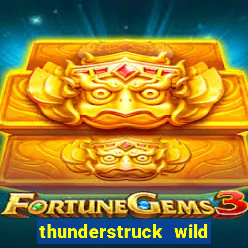 thunderstruck wild lighting slot