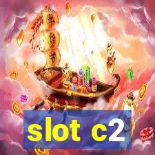 slot c2