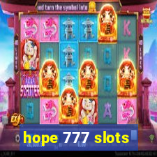 hope 777 slots