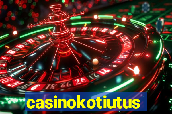 casinokotiutus