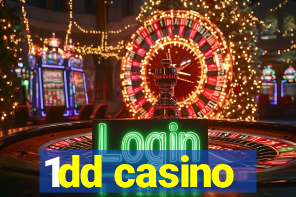 1dd casino