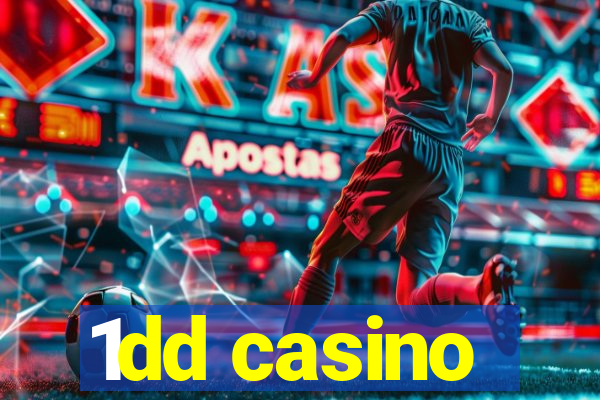 1dd casino